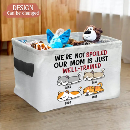 Personalized Dog Storage Box - Up to 4 Pets - Gift Idea for Dog/Cat Lovers - I'm Not Spoiled My Dad Is Just Well-Trained
